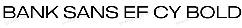 Bank Sans EF CY Bold字体转换